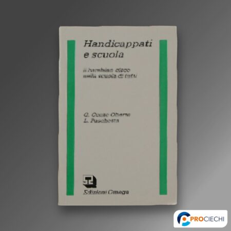 Handicappati e scuola (NO BONUS)